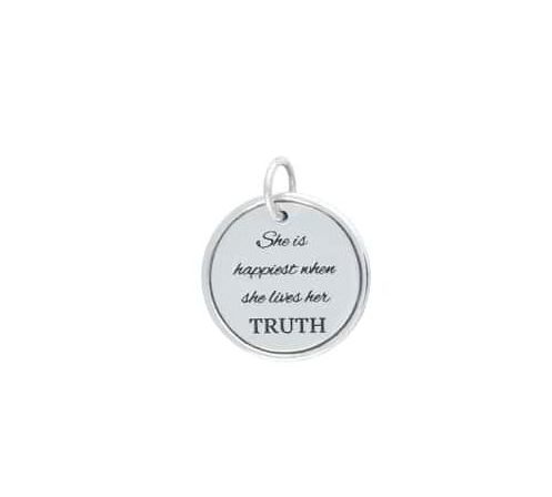 She is happiest when she lives her truth charm